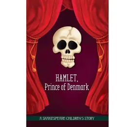 Hamlet: A Shakespeare Children's Story HB